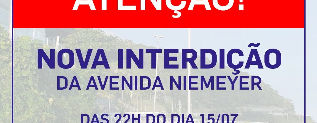 Amasco Informa InterdiÇÃo Da Avenida Niemeyer Amasco 